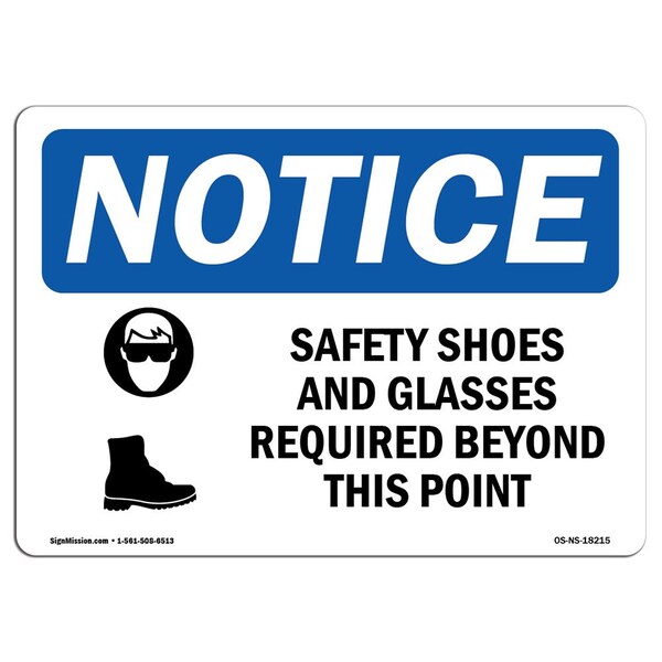 OSHA Sign, Shoes And Glasses Required With Symbol, 18in X 12in Aluminum, 18" W, 12" H, Landscape